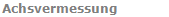 Achsvermessung